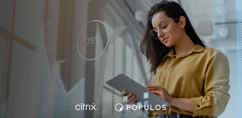 Conheça as vantagens da Citrix, em parceria com a Populos